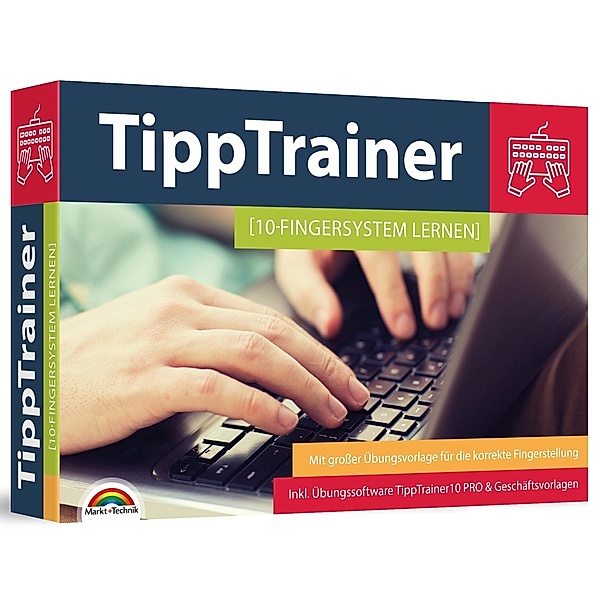 10 Finger Tippen für zu Hause am PC lernen - blind jedes Wort finden - Maschinenschreiben inkl. Tipp Trainer Software für den PC, Markt+Technik Verlag GmbH
