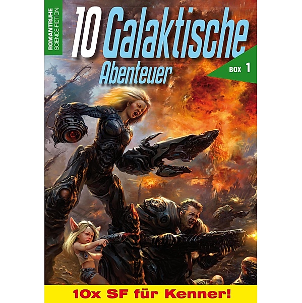 10 Galaktische Abenteuer / 10 Galaktische Abenteuer Bd.1