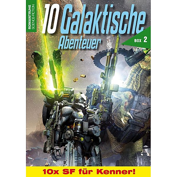 10 Galaktische Abenteuer Box 2 / 10 Galaktische Abenteuer Bd.2