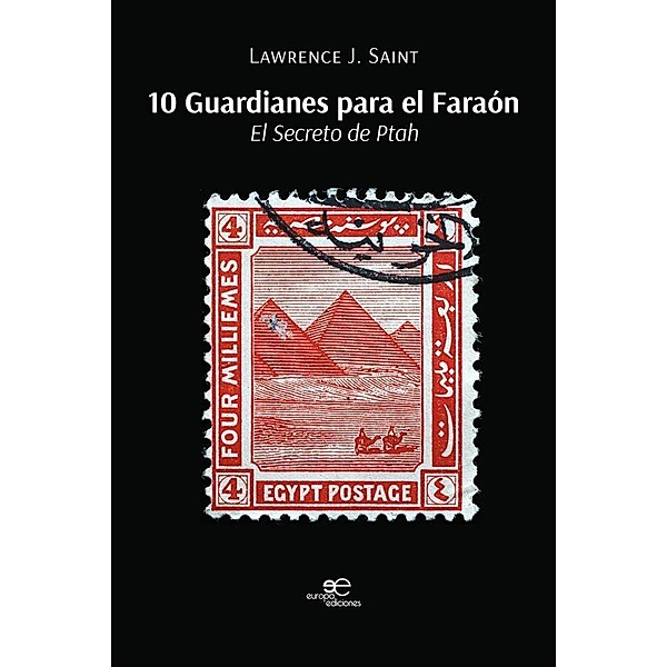 10 Guardianes para el Faraón, J. Lawrence Saint