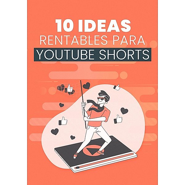 10 Ideas Rentables Para YouTube Shorts / 1, Empreender Es