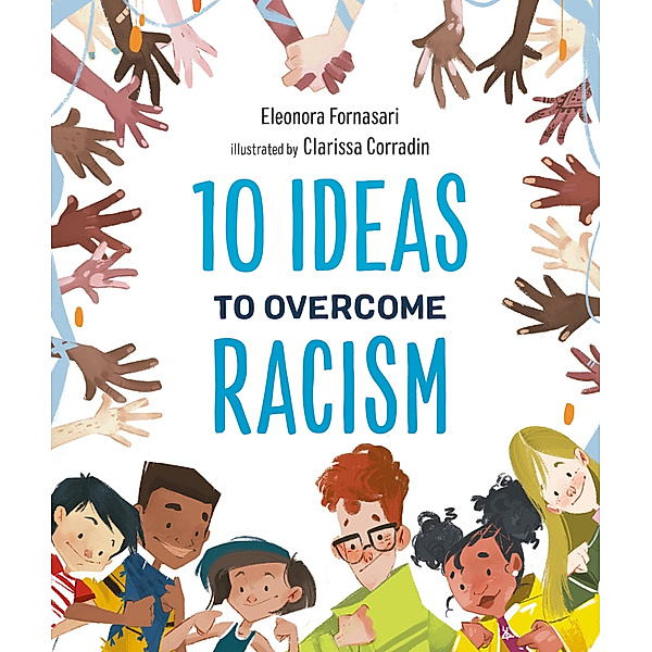 10 Ideas to Overcome Racism, Eleonora Fornasari