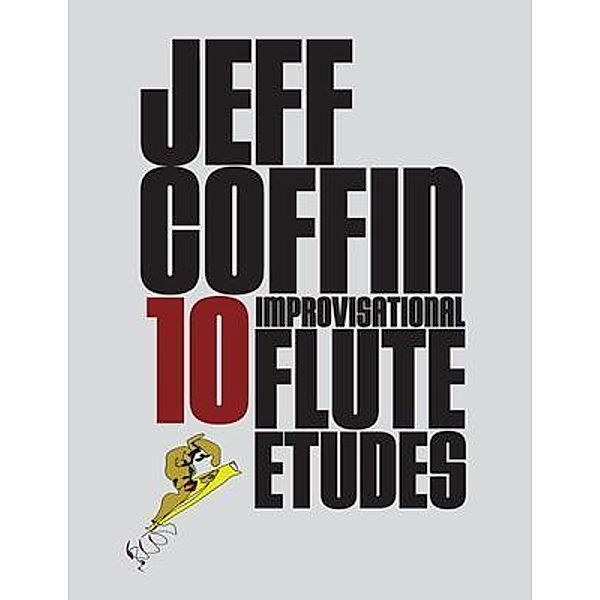 10 Improvisational Flute Etudes, Jeff Coffin