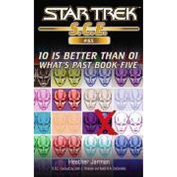 10 is Better Than 01 / Star Trek: Starfleet Corps of Engineers, Heather Jarman