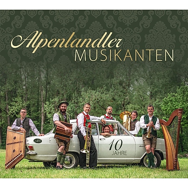 10 Jahre, Alpenlandler Musikanten
