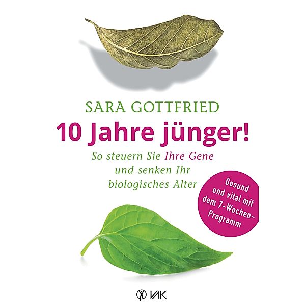 10 Jahre jünger!, Sara Gottfried