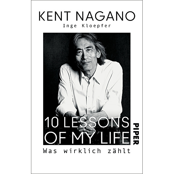 10 Lessons of my Life, Kent Nagano, Inge Kloepfer