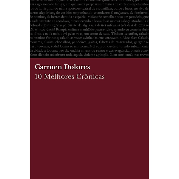 10 Melhores Crônicas - Carmen Dolores, Carmen Dolores, August Nemo