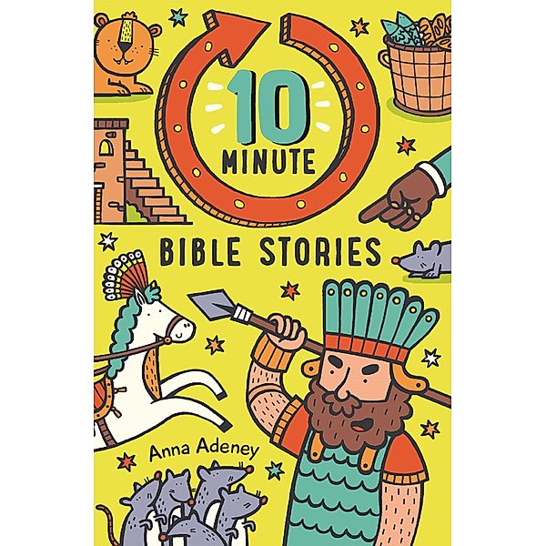 10-minute Bible Stories, Anne Adeney