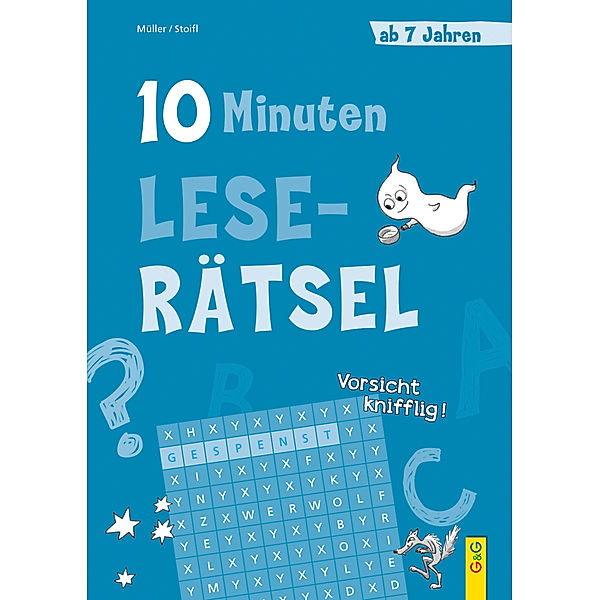 10-Minuten-Leserätsel ab 7 Jahren, Verena Müller, Erika Stoifl