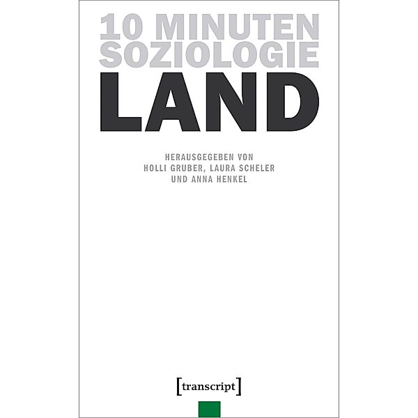 10 Minuten Soziologie: Land