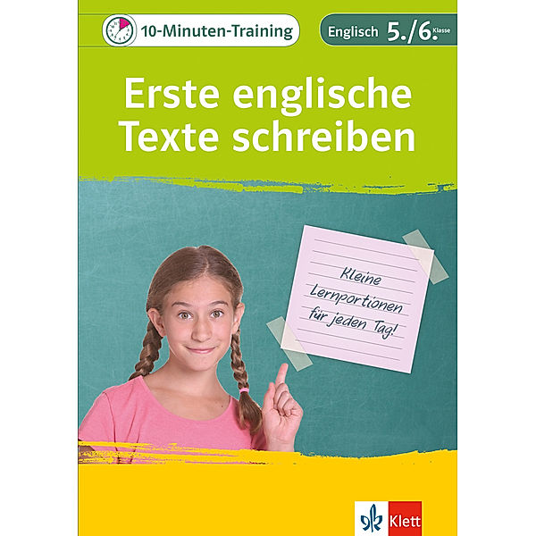 10-Minuten-Training Englisch Aufsatz Erste englische Texte schreiben 5./6. Klasse