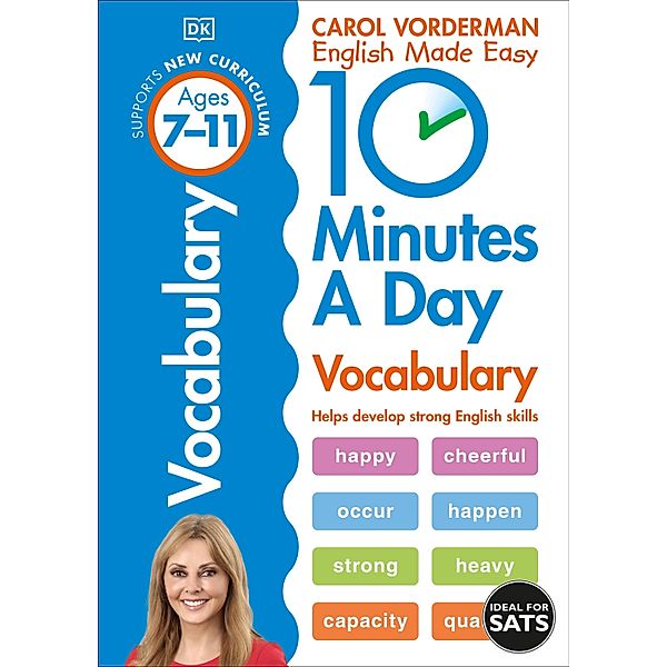 10 Minutes A Day Vocabulary, Ages 7-11 (Key Stage 2) / DK 10 Minutes a Day, Carol Vorderman