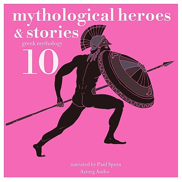 10 mythological heroes and stories, greek mythology, James Gardner
