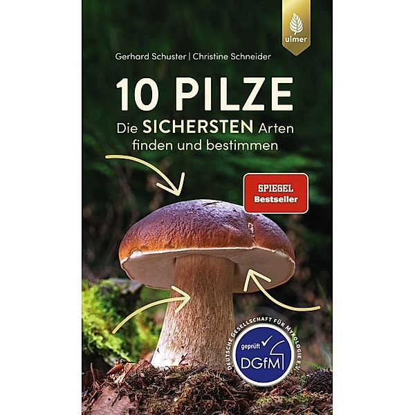 10 Pilze, Gerhard Schuster, Christine Schneider