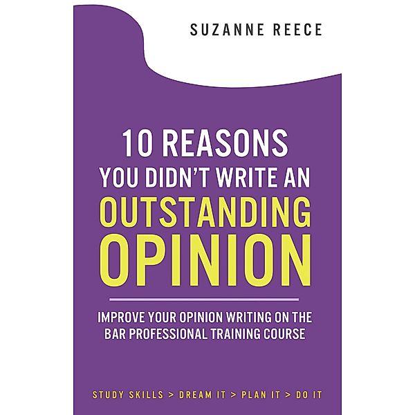 10 Reasons You Didn't Write an Outstanding Opinion, Suzanne Reece