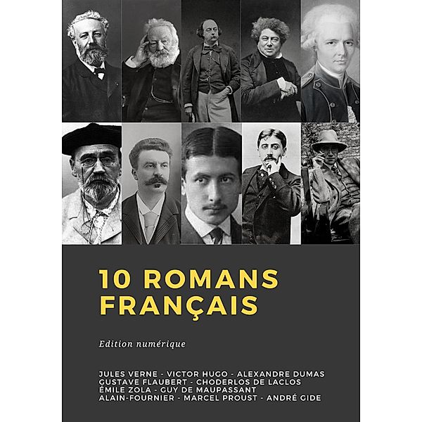 10 romans français, Jules Verne, Victor Hugo, Alexandre Dumas