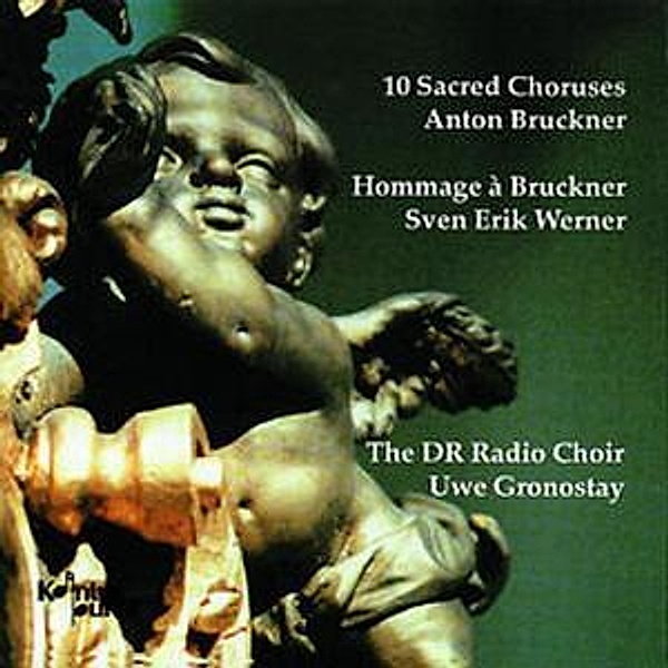 10 Sacred Choruses-Anton Bruch, Danish Radio Choir, Uwe Gronostay