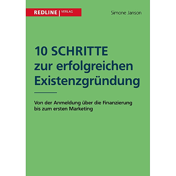 10 Schritte zur erfolgreichen Existenzgründung, Simone Janson