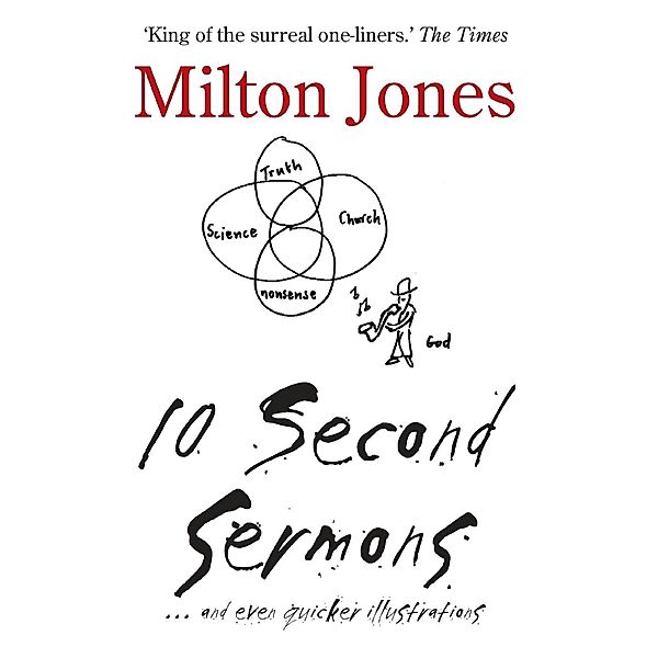 10 Second Sermons, Milton Jones