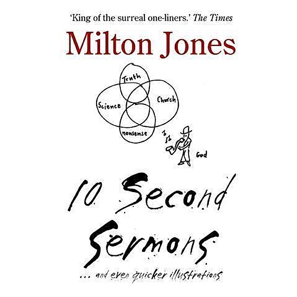 10 Second Sermons, Milton Jones