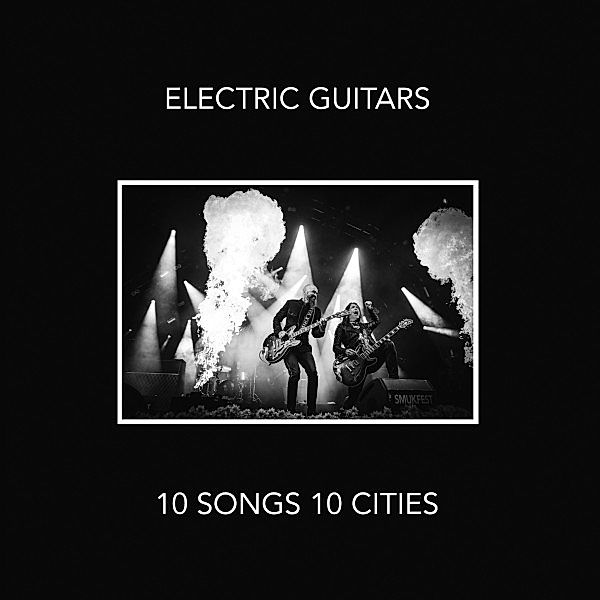 10 Songs 10 Cities, Electric Guitars