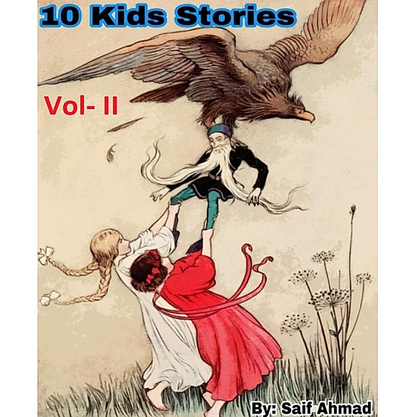 10 Stories for Kids - Vol 2, Saif Ahmad