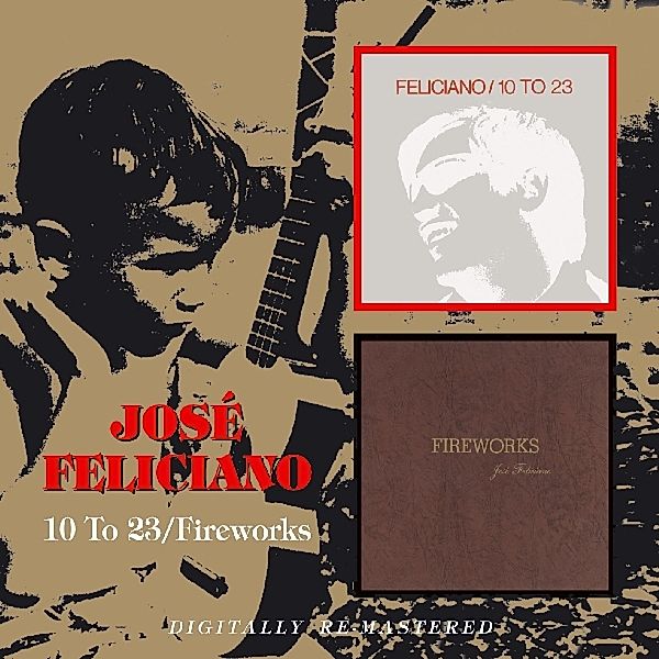 10 To 23/Fireworks, José Feliciano