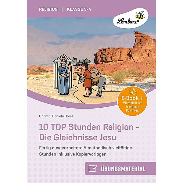 10 TOP Stunden Religion: Die Gleichnisse Jesu, Chantal Daniela Kehrli