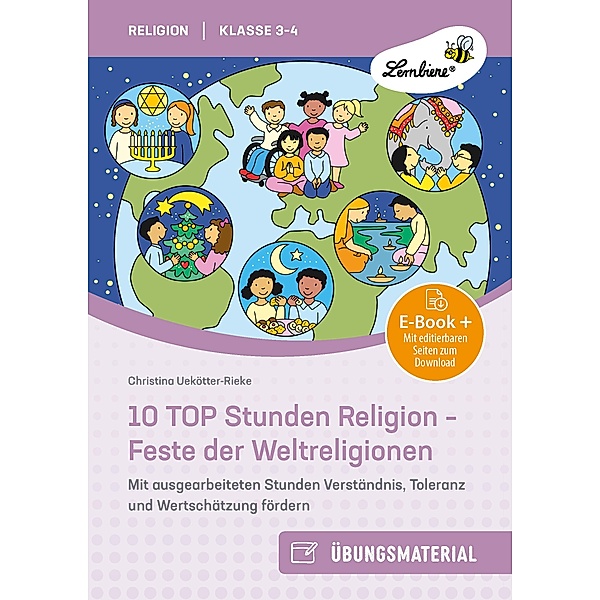 10 TOP Stunden Religion - Feste der Weltreligionen, Christina Uekötter-Rieke