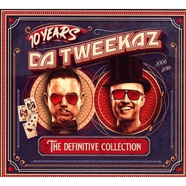 10 Years Da Tweekaz-The Definitive Collection, Da Tweekaz