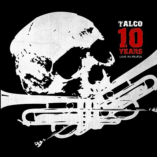 10 Years-Live In Iruna (Gatefold/+Dvd) (Vinyl), Talco