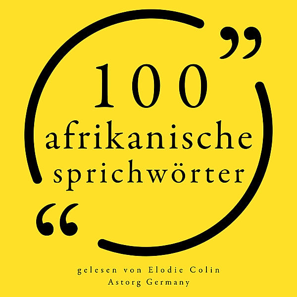 100 afrikanische Sprichwörter, Anonymous