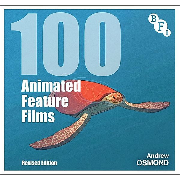 100 Animated Feature Films, Andrew Osmond