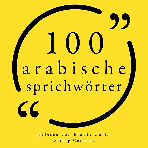 100 arabische Sprichwörter, Anonymous