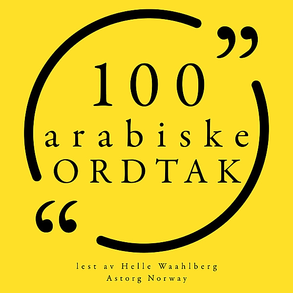 100 arabiske ordtak, Anonymous