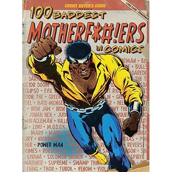 100 Baddest Mother F*#!ers in Comics, Brent Frankenhoff