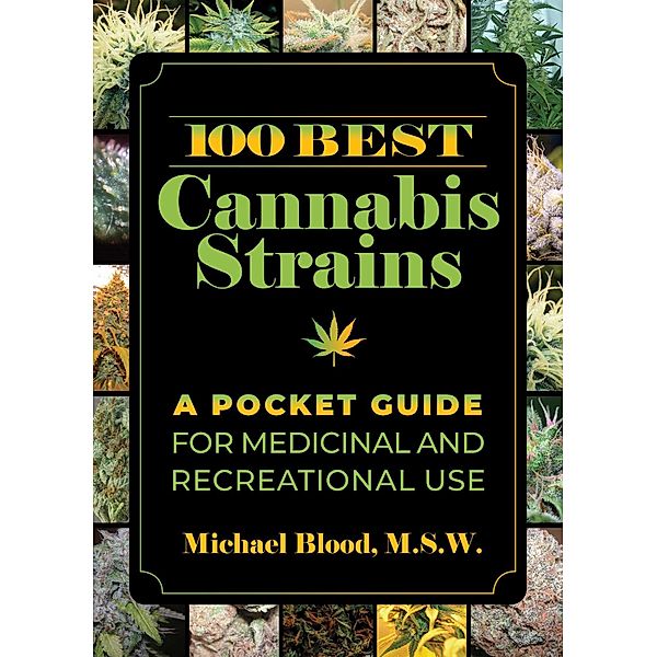 100 Best Cannabis Strains, Michael Blood