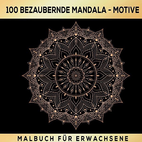 100 Bezaubernde Mandala Malbuch, S&L Inspirations Lounge