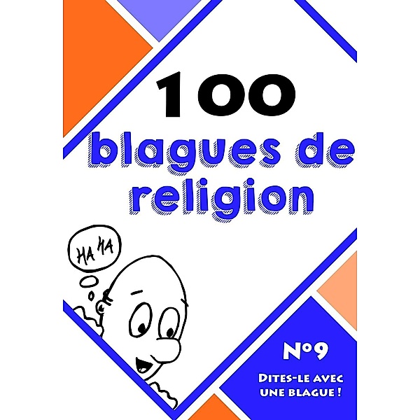 100 blagues de religion, Dites-le avec une blague