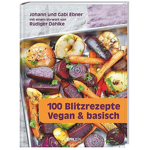100 Blitzrezepte, Gabi Ebner, Johann Ebner