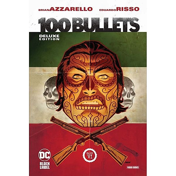 100 Bullets (Deluxe Edition) Bd.6, Brian Azzarello, Eduardo Risso