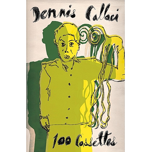 100 Cassettes, Dennis Callaci