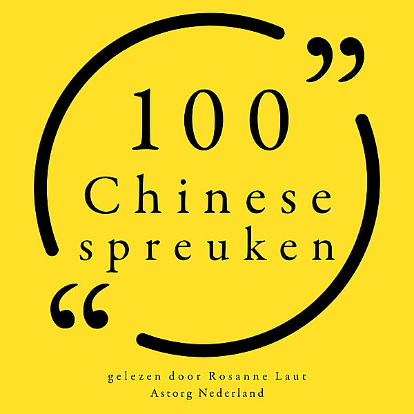 100 Chinese Spreuken, Anonymous