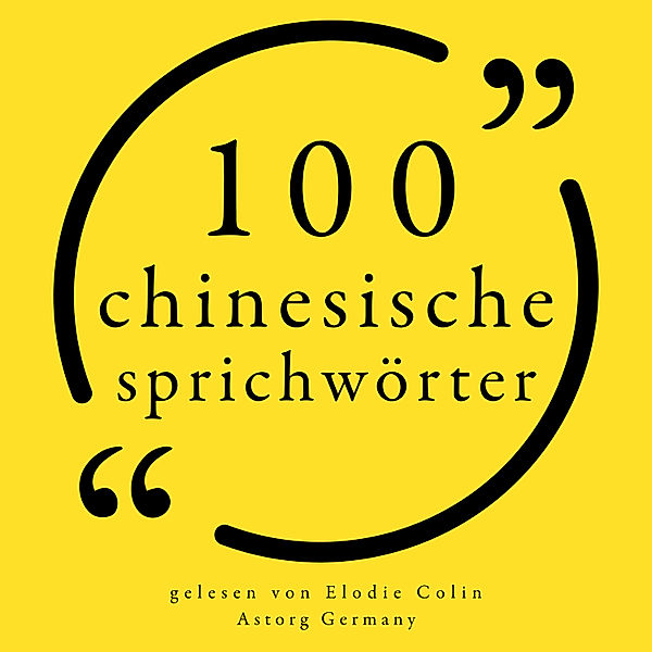 100 chinesische Sprichwörter, Anonymous