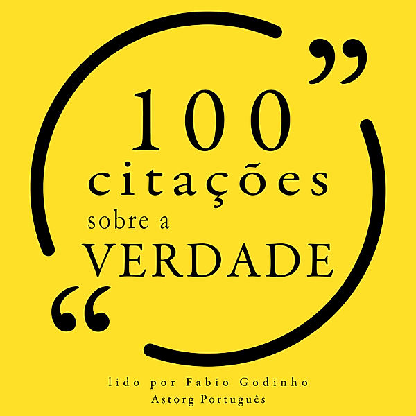 100 citações sobre a verdade, Oscar Wilde, Mark Twain, Marilyn Monroe, Gautama Buddha, Søren Kierkegaard