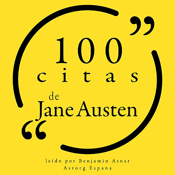 100 citas de Jane Austen, Jane Austen