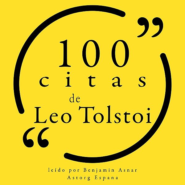 100 citas de Leo Tolstoi, Léo Tolstoy
