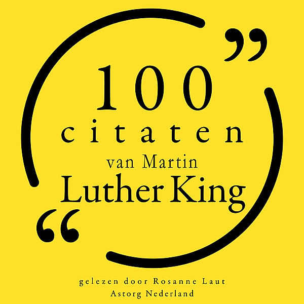 100 citaten van Martin Luther King, Martin Luther King