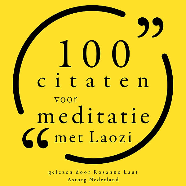 100 Citaten voor Meditatie met Lao Tzu, Laozi